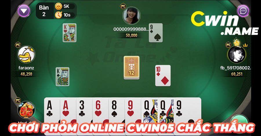 05 Cách chơi phỏm online Cwin05 chắc thắng, áp dụng ratewin 80%